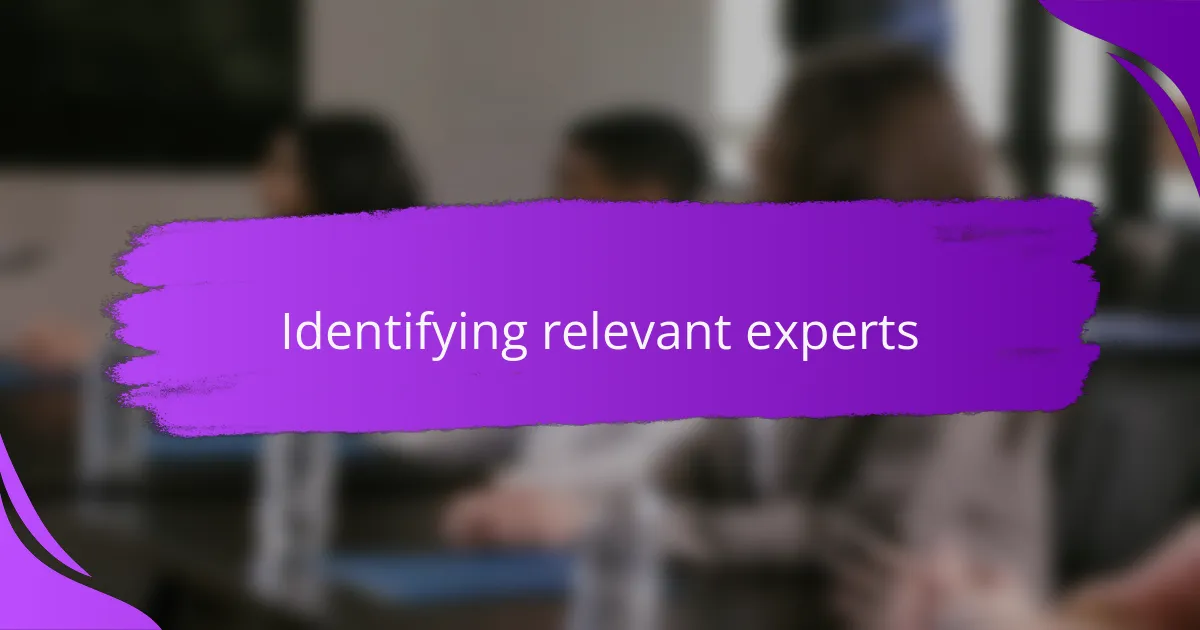 Identifying relevant experts