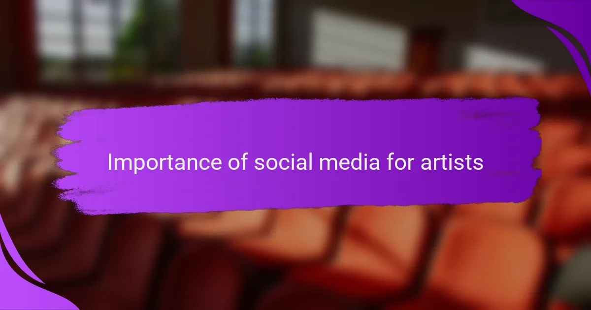 Importance of social media for artists